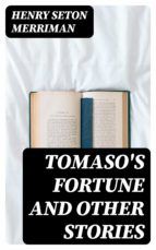 Portada de Tomaso's Fortune and Other Stories (Ebook)