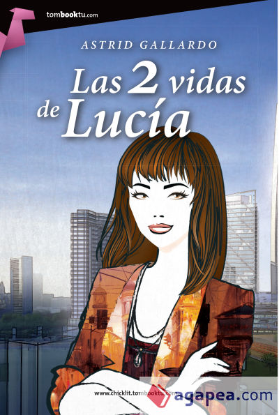 Las 2 vidas de Lucía