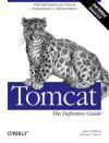 Tomcat: The Definitive Guide 2nd Edition