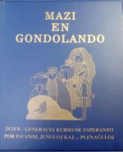Portada de Mazi en Gondolando (set)Ej+K7+2VHS-Curso Esperanto