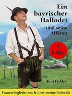 Portada de Ein Bayerischer Hallodri und seine Affären Band 2 (Ebook)