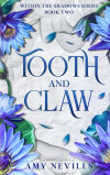 Tooth and Claw