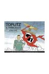 Toplitz, el enigma oculto : una aventura de Eric Chantereau