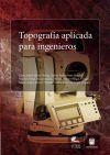 Topograf&iacute;a aplicada para ingenieros