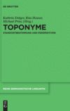 Toponyme: Standortbestimmung Und Perspektiven