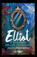 Portada de Elliot y el Limbo de los Perdidos