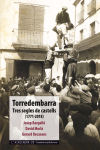 Torredembarra: Tres segles de castells (1771-2018)