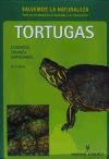 Tortugas (Salvemos la naturaleza)