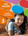 Tot Tallers. Lengua castellana 3