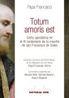 Totum amoris est