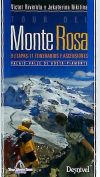 Tour del Monte Rosa: Valais, Valle de Aosta, Piamonte
