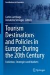 Tourism Destinations and Policies in Europe During the 20th Century