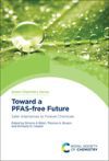 Toward a Pfas-Free Future: Safer Alternatives to Forever Chemicals