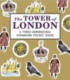 Tower of London: A Three-Dimensional Expanding Pocket Guide