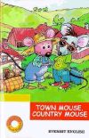 Town Mouse, Country Mouse