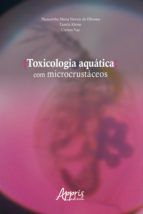 Portada de Toxicologia Aquática com Microcrustáceos (Ebook)