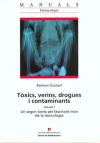 Tòxics, verins, drogues i contaminants. Volum 2