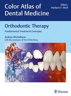 Portada de Orthodontic Therapy. Fundamental Treatment Concepts (Color Atlas of Dental Medicine)