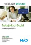 Trabajador/a Social Del Servicio De Salud De Castilla-la Mancha (sescam). Temario Común Y Test