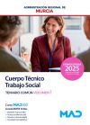 Trabajo Social (Cuerpo T&eacute;cnico). Temario com&uacute;n volumen 1. Comunidad Aut&oacute;noma Regi&oacute;n de Murcia