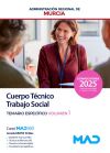Trabajo Social (Cuerpo T&eacute;cnico). Temario espec&iacute;fico volumen 1. Comunidad Aut&oacute;noma Regi&oacute;n de Murcia