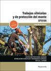 Trabajos silv&iacute;colas y de protecci&oacute;n del monte
