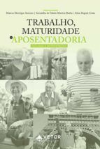 Portada de Trabalho, maturidade e aposentadoria (Ebook)