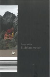 Portada de Delito mayor, El