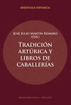 Tradici&oacute;n art&uacute;rica y libros de caballer&iacute;as