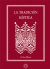 Tradición Mística, La