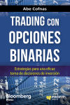 Trading con opciones binarias : estrategias para una eficaz toma de decisiones de inversión