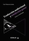 Traducci&oacute;n audiovisual y teleficci&oacute;n queer