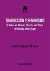 Traducci&oacute;n y feminismo: El l&eacute;xico en Woman, Church, and State, de Matilda Joslyn Gage