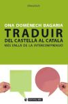 Traduir del castellà al català: més enllà de la intercomprensió