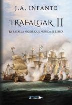 Portada de Trafalgar II - La batalla que nunca se libró (Ebook)