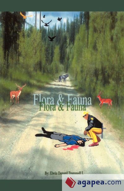 Flora and Fauna