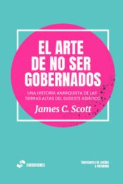 Portada de El arte de no ser gobernados