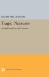 Tragic Pleasures