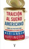 Traición al sueño americano