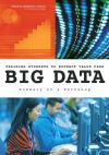 Training Students to Extract Value from Big Data