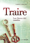 Traire. Las llaves del cambio