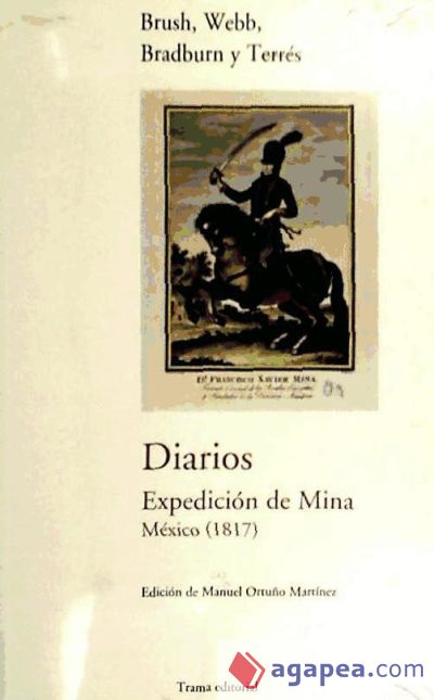 Diarios. Expedición de Mina. México (1817)