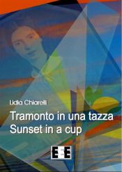 Portada de Tramonto in una tazza - Sunset in a Cup (Ebook)