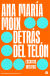 Portada de DETRÁS DEL TELÓN, de ANA MARÍA MOIX