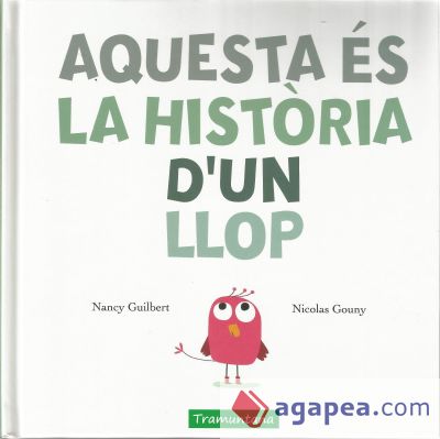 AQUESTA ÉS LA HISTÒRIA D'UN LLOP