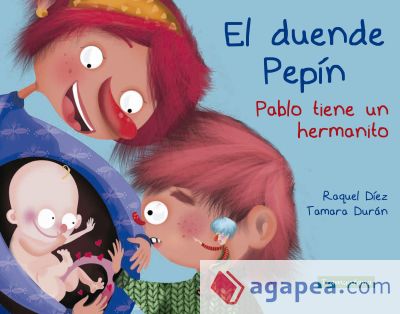 El duende Pepín. Pablo tiene un hermanito