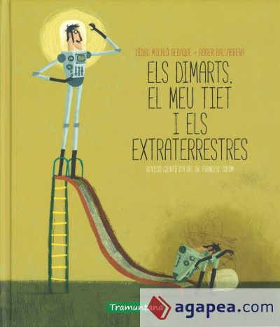 Els dimarts el meu tiet i els extraterrestres