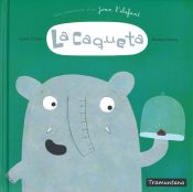 Portada de LA CAQUETA. UNA AVENTURA D'EN JOAN L'ELEFANT