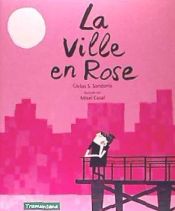 Portada de LA VILLE EN ROSE