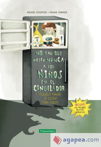 No hay que meter nunca a los niños en el congelador